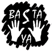 Basta YA!